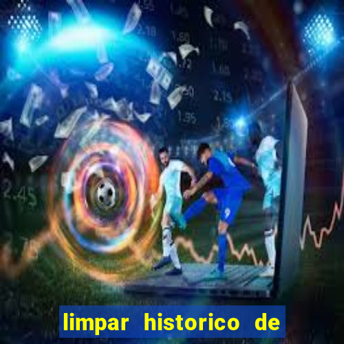 limpar historico de apostas bet365